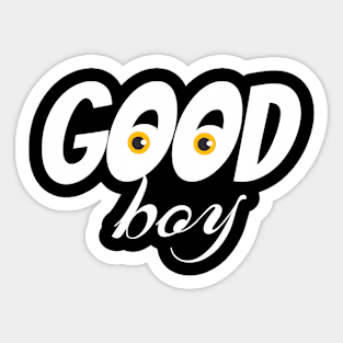 Good boy Sticker